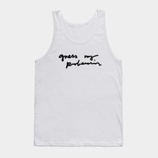 You have to guess my Profession (Definitely a Doctor) v1 Tank Top